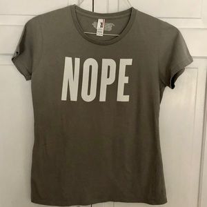 NOPE tee Let your shirt speak for you Med